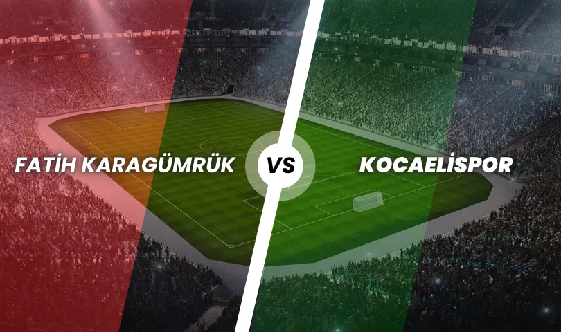 Fatih Karagümrük - Kocaelispor